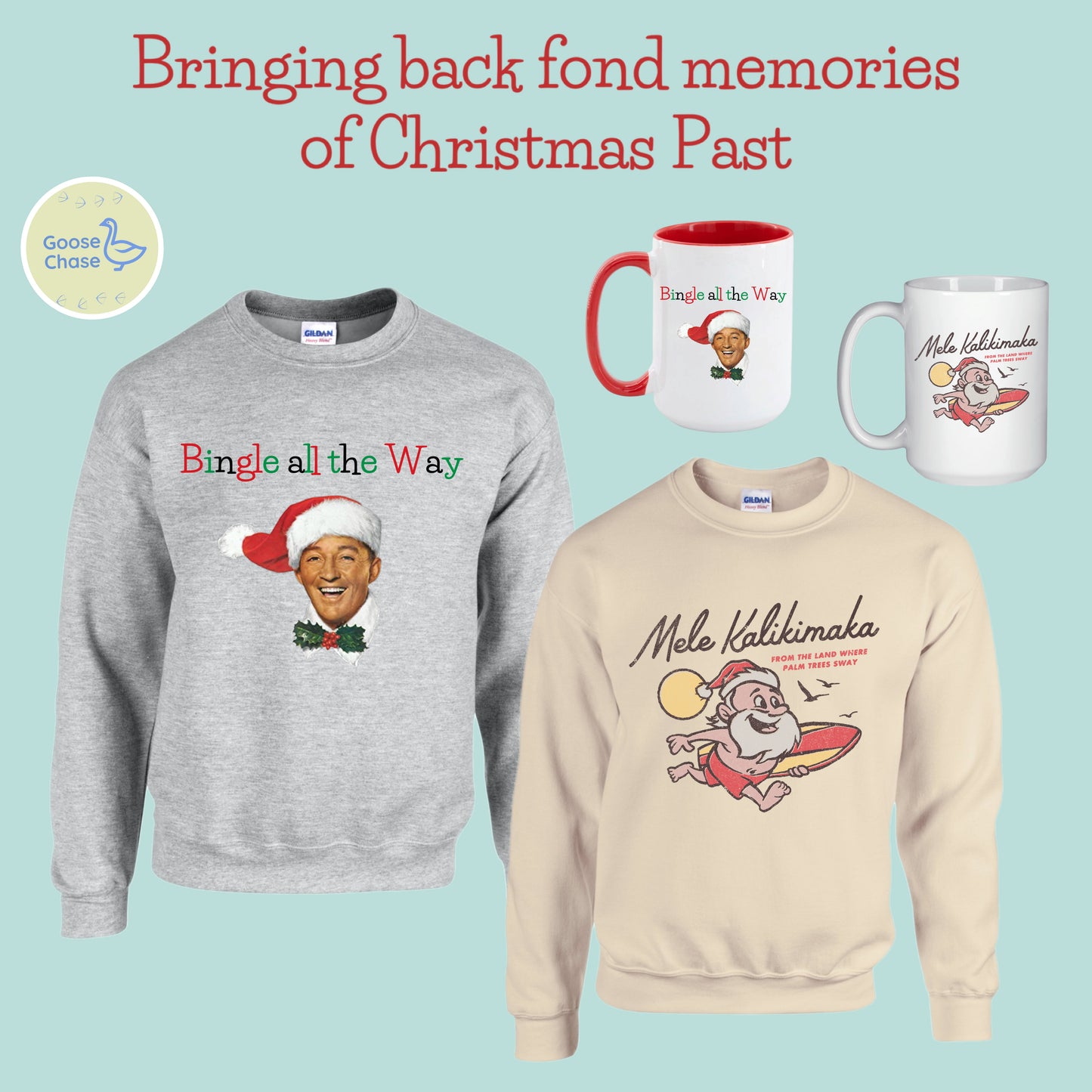 Bingle All the Way Crewneck Sweatshirt