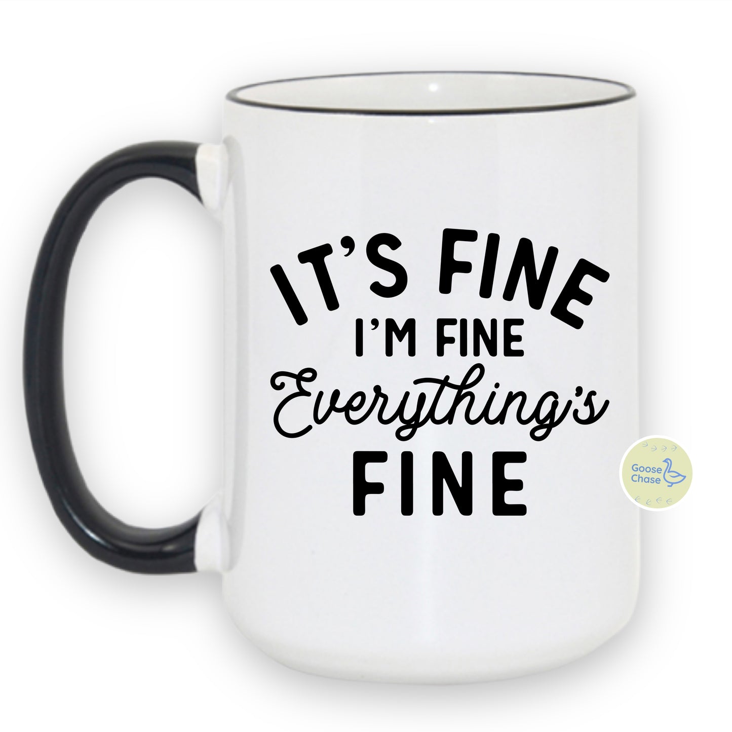 Everything’s Fine Mug - Black