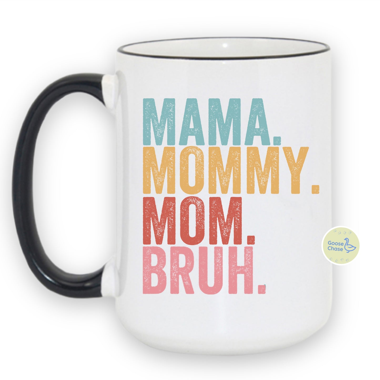 Mama Mommy Mom Bruh Mug - Black