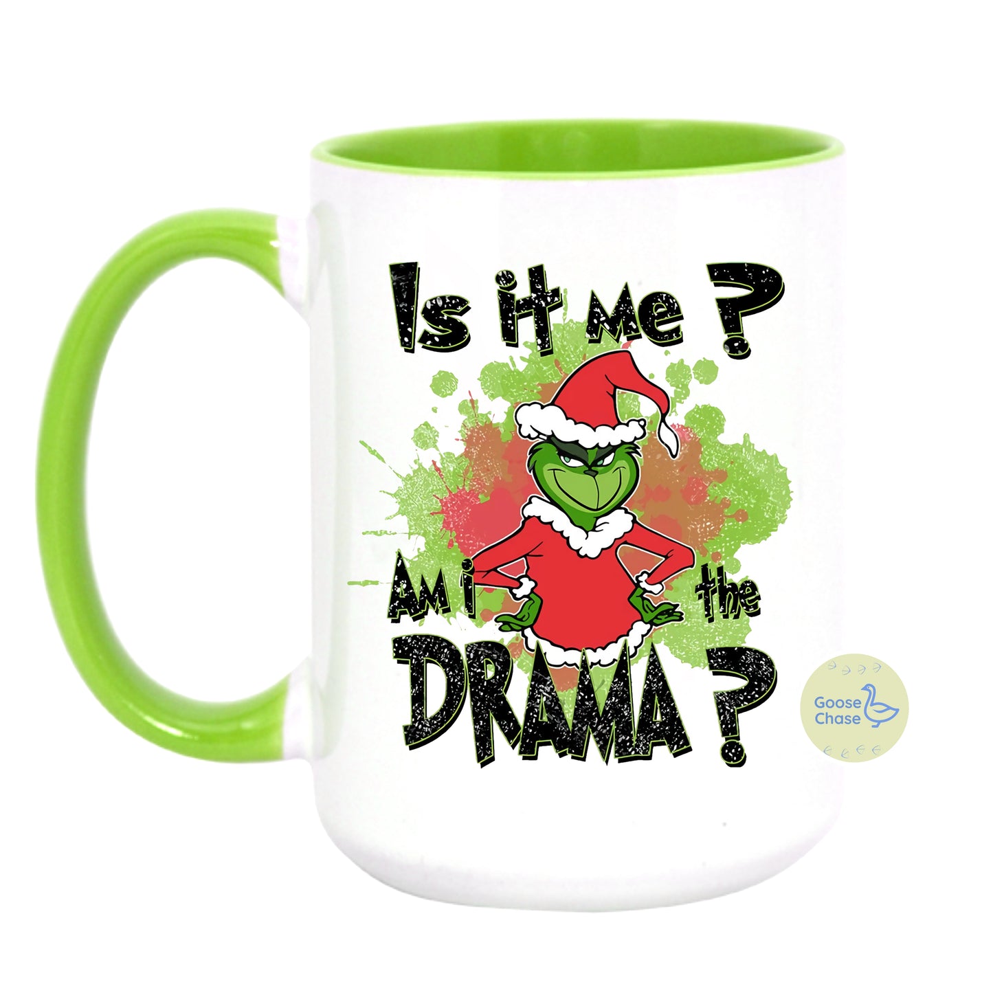 Is it Me? Am I the Drama? Mug - Green