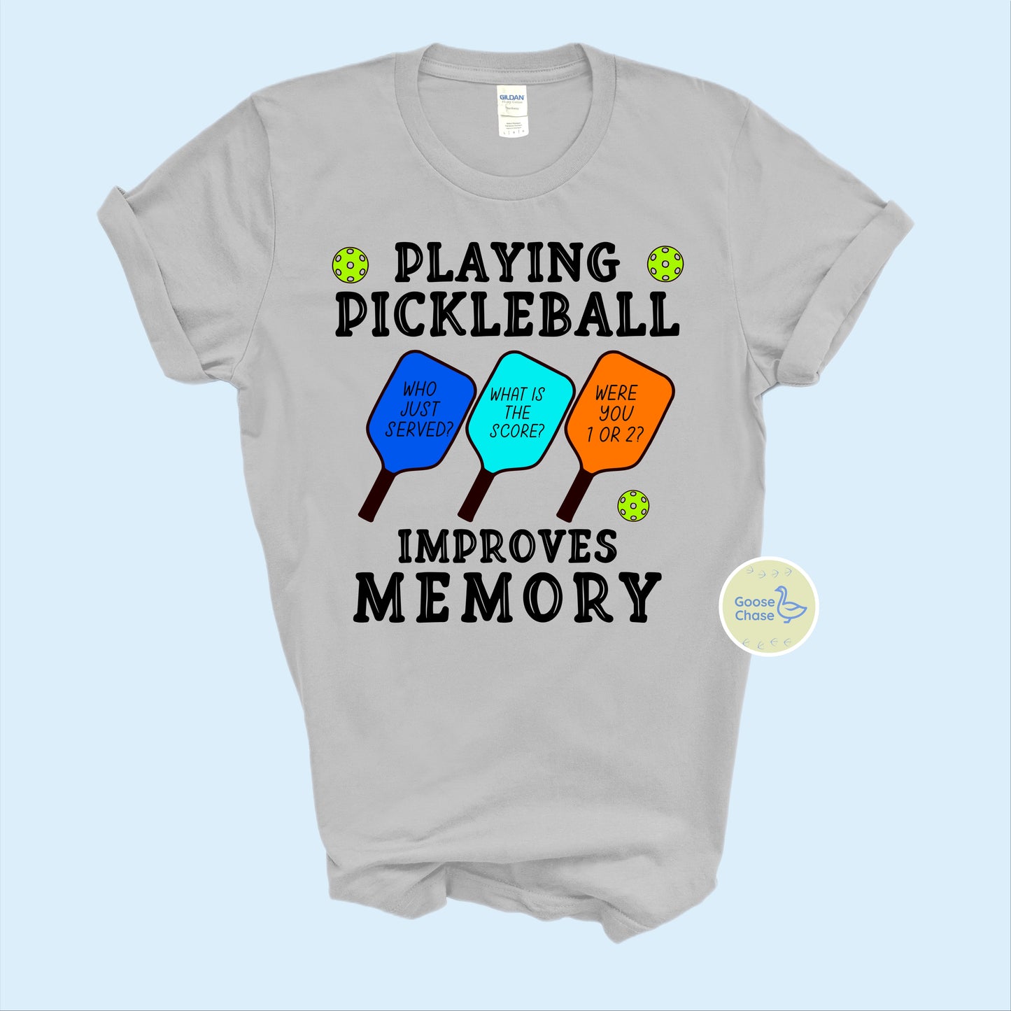 Pickleball Improves Memory T-Shirt - Ice Grey