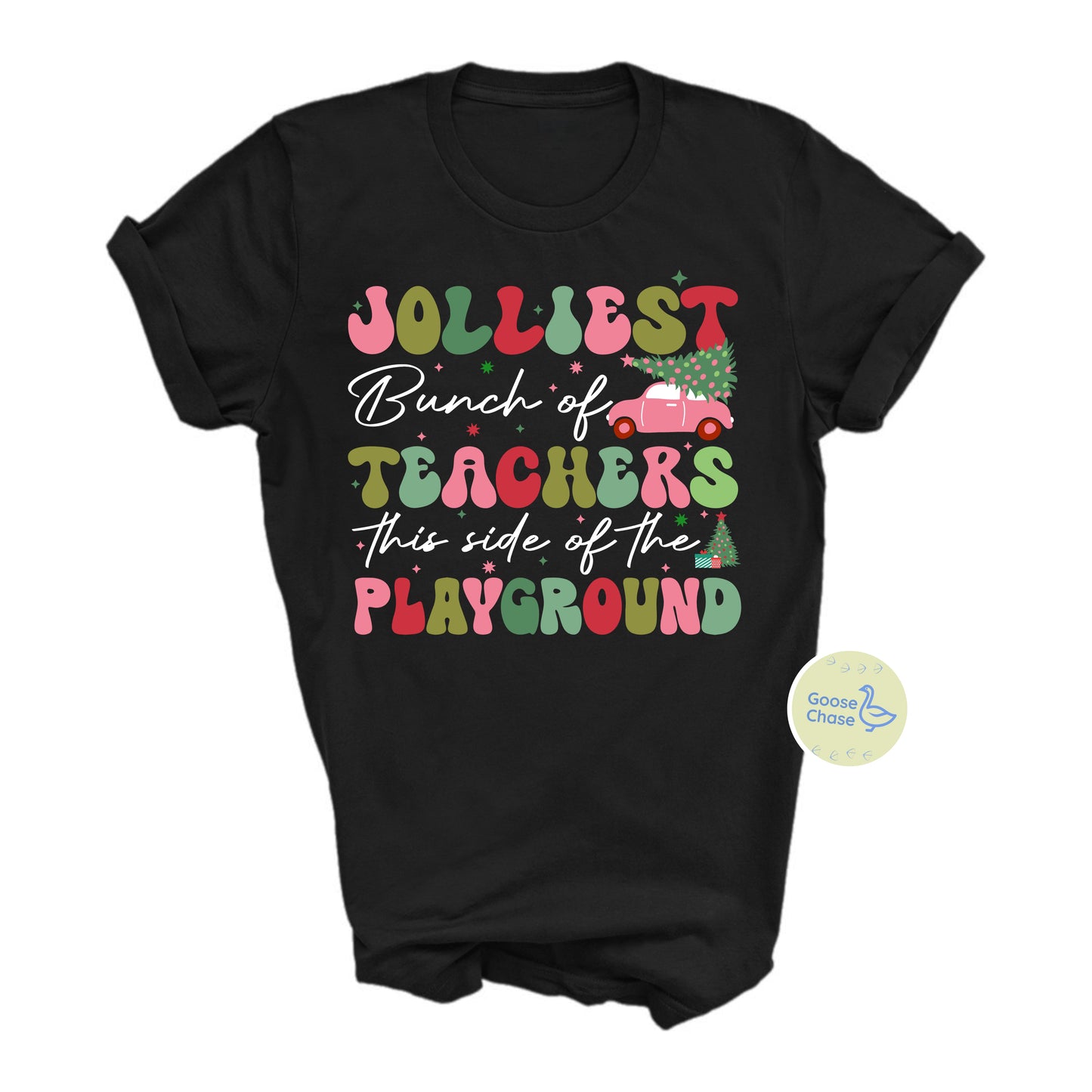 Jolliest Bunch of Teachers Tee - Black