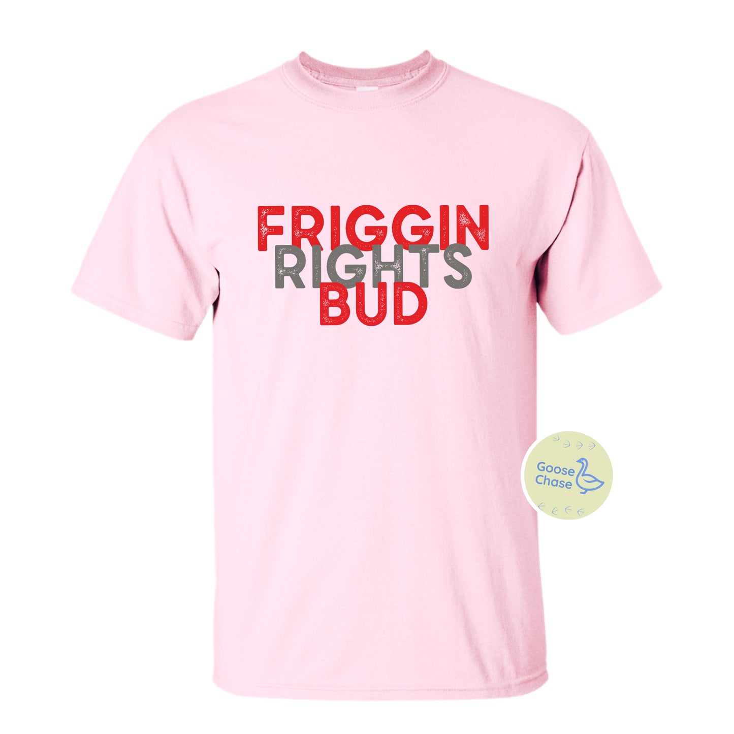 Friggin Rights Bud Hockey Tee Pink