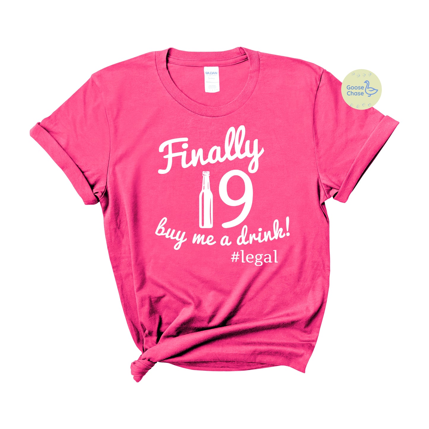 Finally 19, Buy Me a Drink! T-Shirt