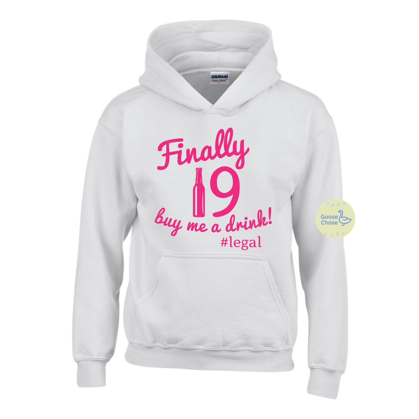 Finally 19, Buy Me a Drink! Hoodie