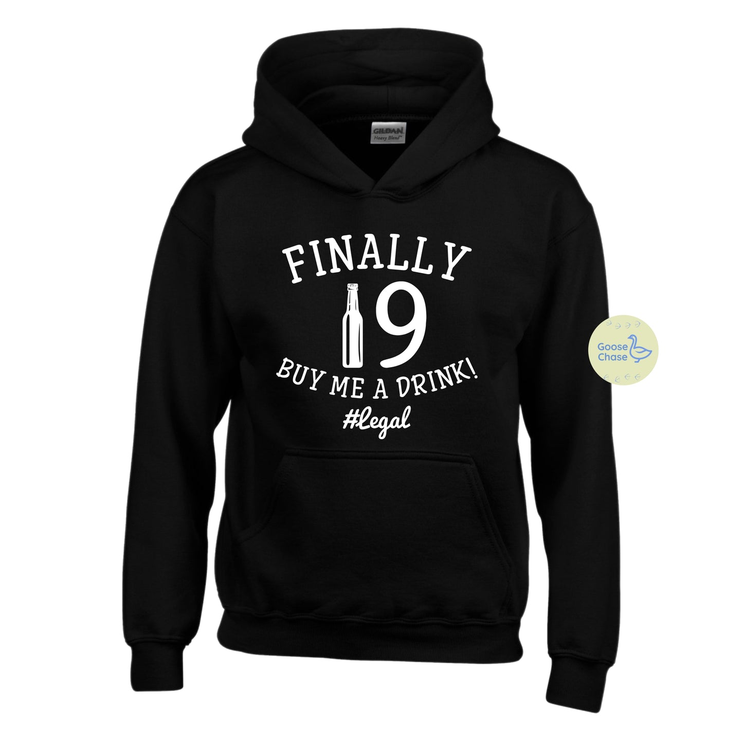 Finally 19, Buy Me a Drink! Hoodie