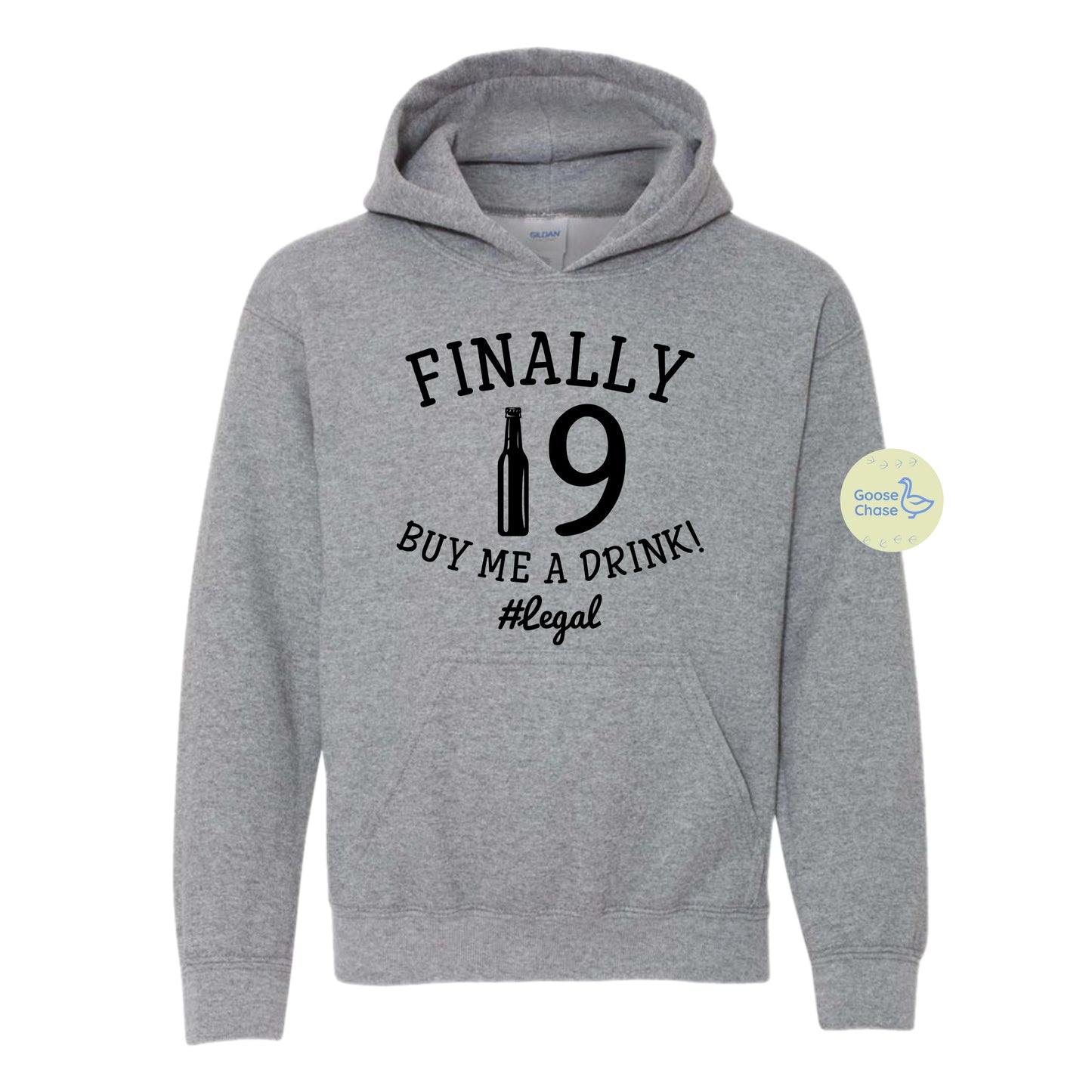 Finally 19, Buy Me a Drink! Hoodie