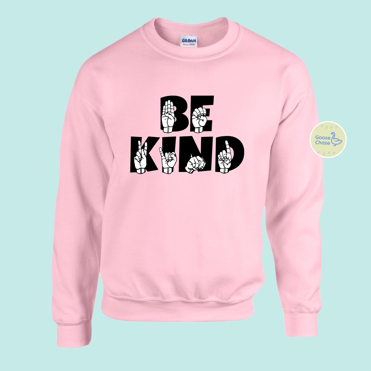 Sign Language ASL Be Kind Crewneck