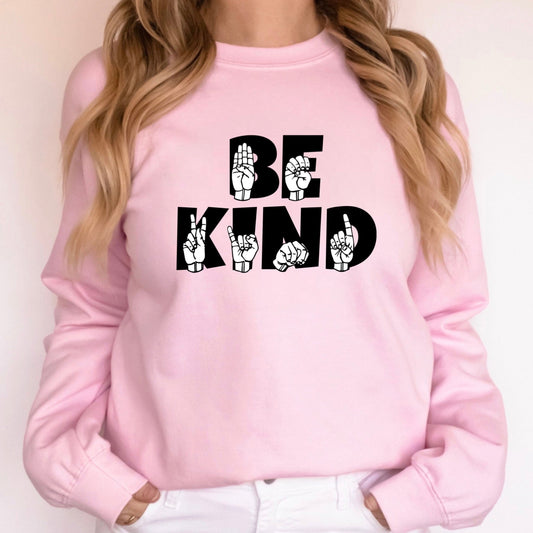 Sign Language ASL Be Kind Crewneck