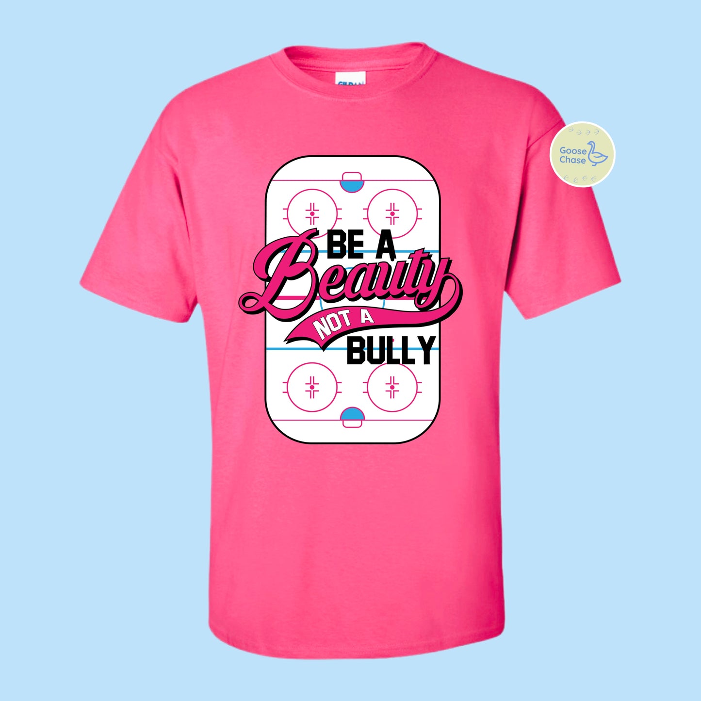 Be A Beauty Not a Bully T-Shirt