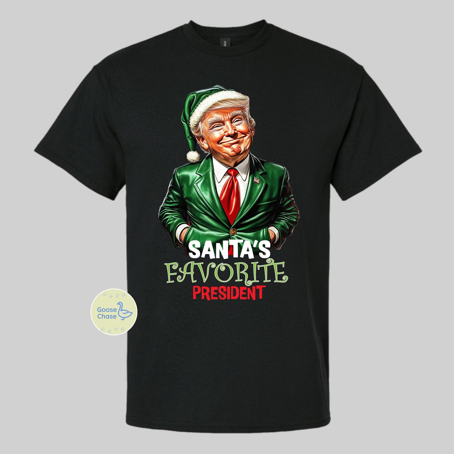 Santa’s Favorite President - T-shirt or Crewneck