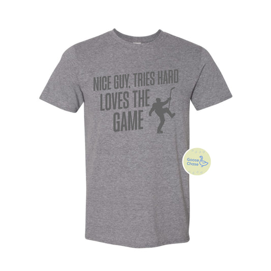 Nice Guy Tries Hard Loves the Game Phil Kessel T-shirt