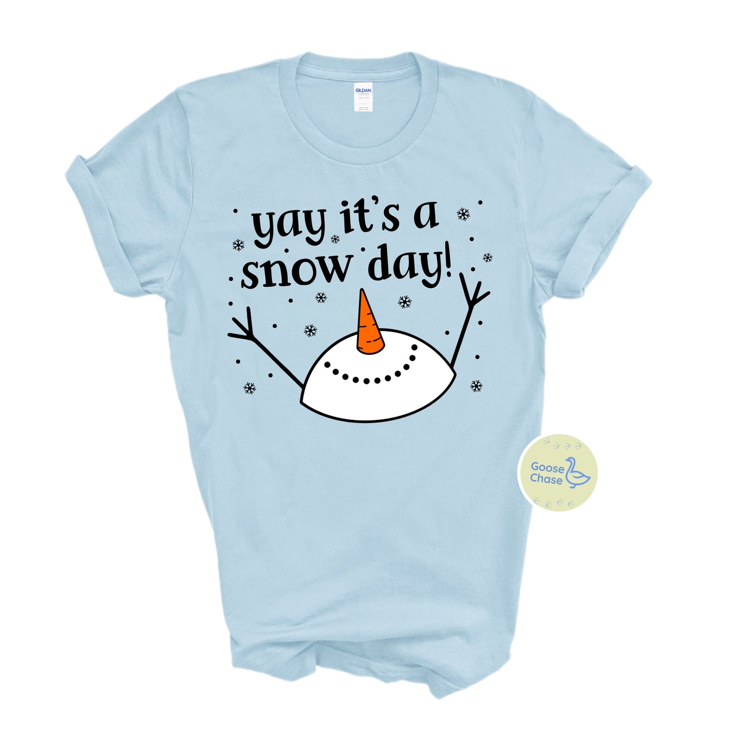 Yay, It’s a Snow Day T-Shirt