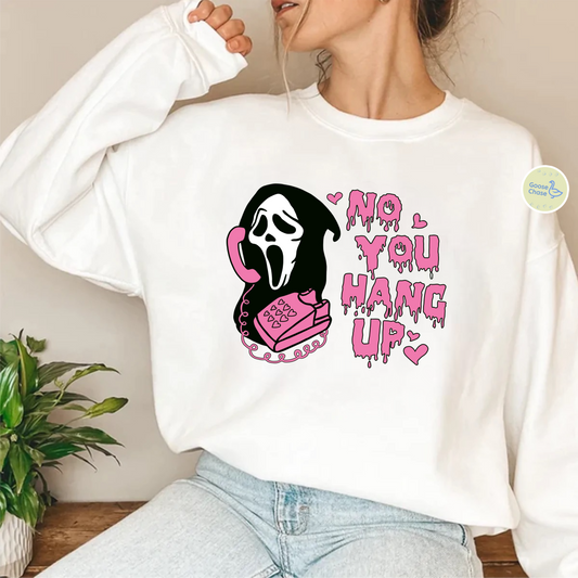 No, You Hang Up White Crewneck