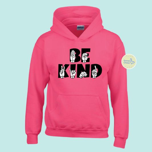 Sign Language ASL Be Kind Hoodie