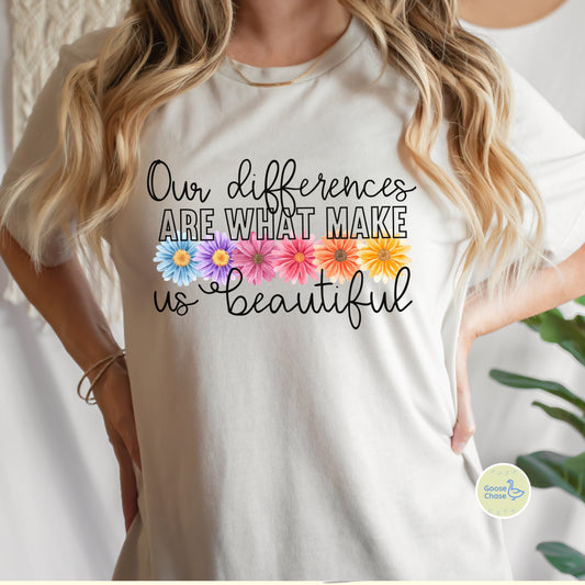 Our Differences Are What Make Us Beautiful Beige Tee